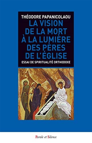 LA VISION DE LA MORT A LA LUMIERE DES PERES DE L EGLISE, de Théodore Papanicolaou | portada del libro