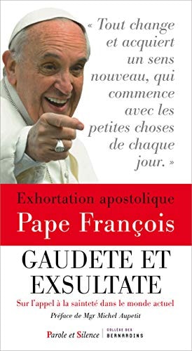 EXHORTATION APOSTOLIQUE SUR LA SAINTETE GAUDETE ET EXSULTATE, de pape François | portada del libro