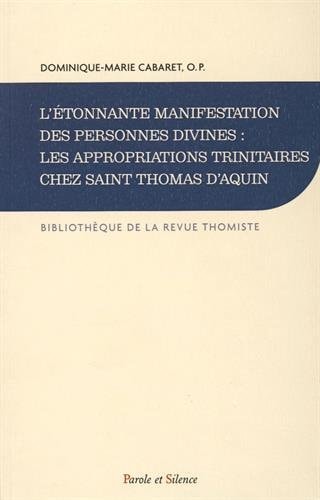 L'ETONNANTE MANIFESTATION DES PERSONNES DIVINES, de Dominique-Marie Cabaret | portada del libro