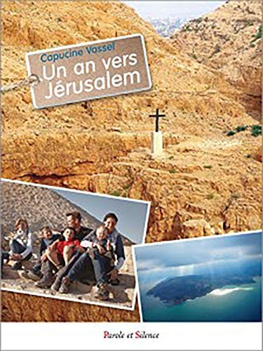UN AN VERS JERUSALEM, de Capucine Vassel | portada del libro
