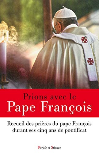 PRIONS AVEC LE PAPE FRANCOIS, de Pape François | portada del libro