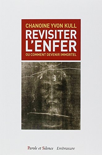 REVISITER L'ENFER, de Yvon Kull | portada del libro