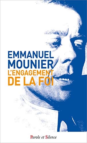 L'ENGAGEMENT DE LA FOI, de Emmanuel Mounier | portada del libro