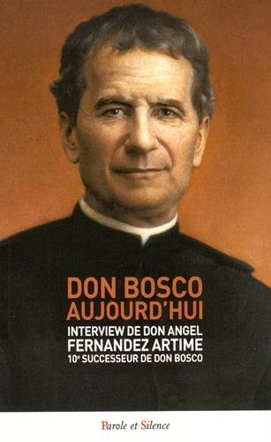 DON BOSCO AUJOURD HUI, de Maria Milvia Morciano | portada del libro