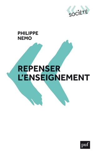 EPENSER L'ENSEIGNEMENT, de Philippe Nemo | portada del libro