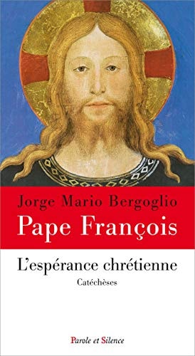L'ESPERANCE CHRETIENNE, de Pape François | portada del libro