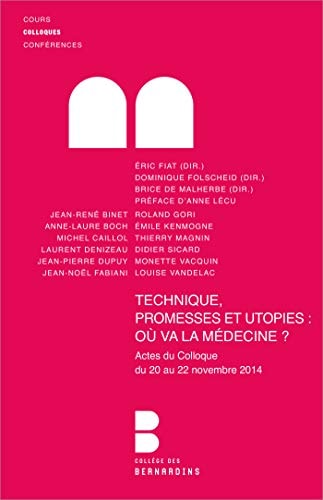 TECHNIQUES PROMESSES ET UTOPIES: OU VA LA MEDECINE?, de Eric Fiat | portada del libro