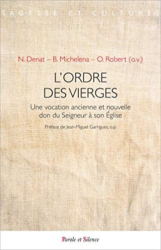 L'ORDRE DES VIERGES, de Nicole Denat | portada del libro
