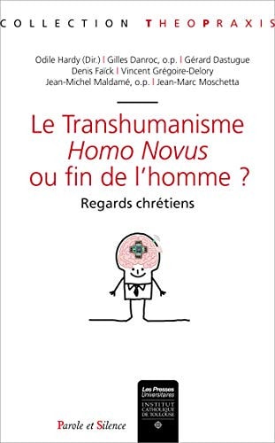 LE TRANSHUMANISME HOMO NOVUS OU FIN DE L'HOMME ?, de Odile Hardy | portada del libro