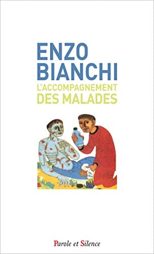 L'ACCOMPAGNEMENT DES MALADES POCHE, de Enzo Bianchi | portada del libro