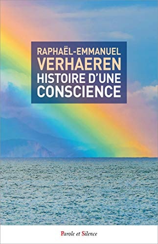 HISTOIRE D UNE CONSCIENCE, de Raphaël-Emmanuel Verhaeren | portada del libro
