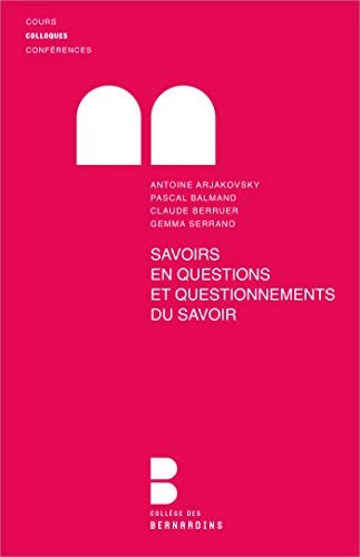 SAVOIRS EN QUESTION, de Antoine Arjakovsky | portada del libro