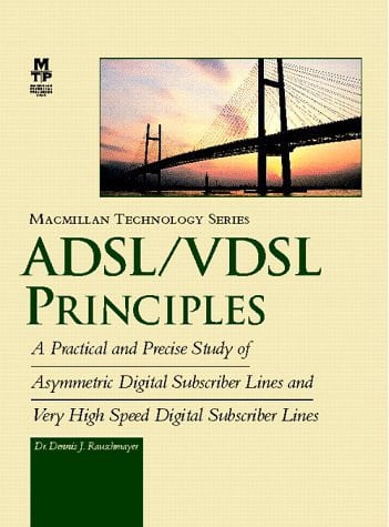 ADSL/VDSL PRINCIPLES, de RAUSCHMAYER | portada del libro