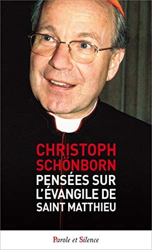 PENSEES SUR L'EVANGILE DE SAINT MATTHIEU POCHE, de Christoph Schönborn | portada del libro