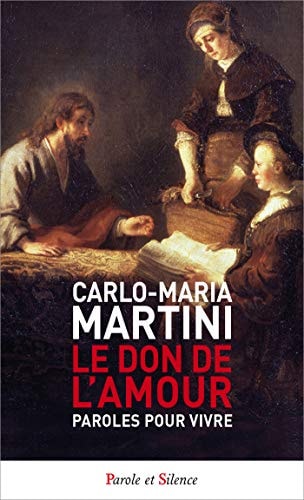 LE DON DE L'AMOUR POCHE, de Carlo Maria Martini | portada del libro