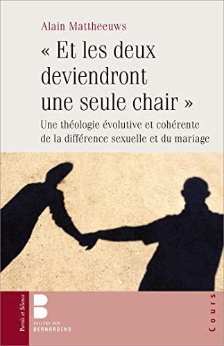 ET LES DEUX DEVIENDRONT UNE SEULE CHAIR, de Alain Mattheeuws | portada del libro