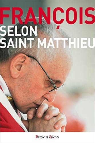 SELON SAINT MATTHIEU, de Pape François | portada del libro
