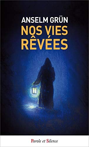 NOS VIES REVEES, de Anselm Grün | portada del libro