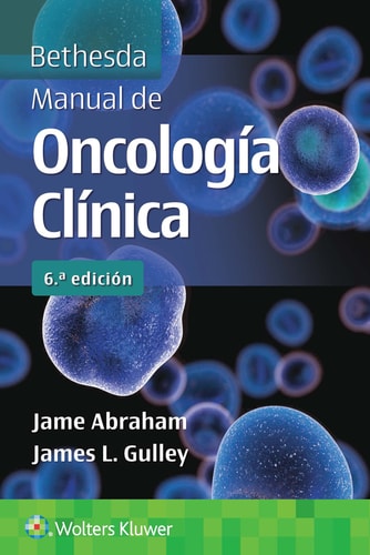 BETHESDA MANUAL DE ONCOLOGIA CLINICA 6ª ED, de ABRAHAM | portada del libro