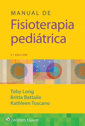 MANUAL DE FISIOTERAPIA PEDIATRICA, de LONG | portada del libro