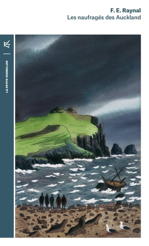 LES NAUFRAGES DES AUCKLAND, de François Édouard Raynal | portada del libro
