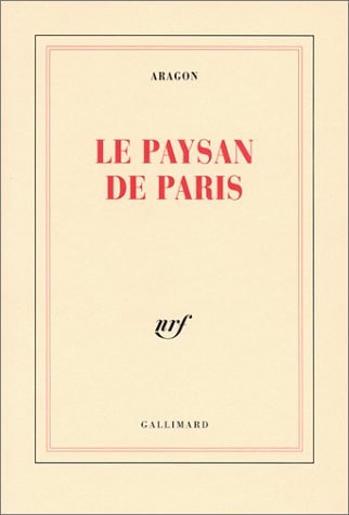 LE PAYSAN DE PARIS, de Louis Aragon | portada del libro
