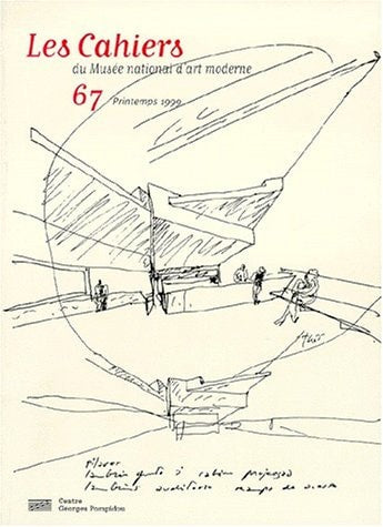 CAHIERS DU MUSEE NATIONAL D'ART MODERNE N°67, de Centre National d'Art et de Culture Georges Pompidou | portada del libro