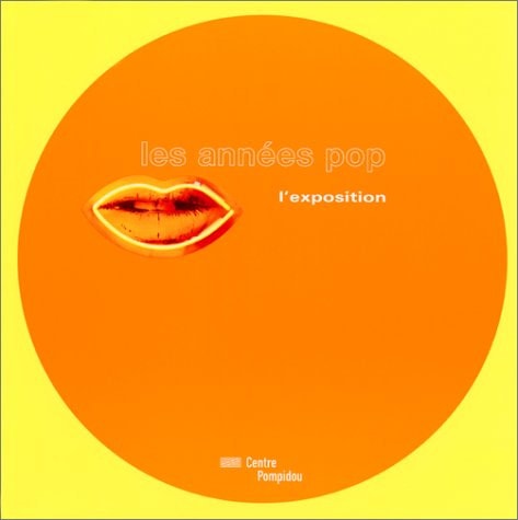 LES ANNEES POP ALBUM EXPOSITION, de Mark Francis | portada del libro
