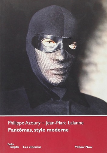 FANTOMAS, STYLE MODERNE, de Philippe Azoury | portada del libro
