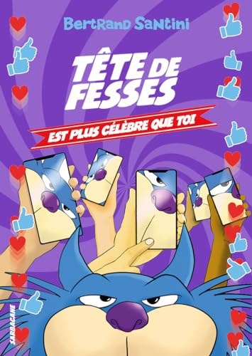 ETE DE FESSE 5 CELEBRE, de Bertrand Santini | portada del libro