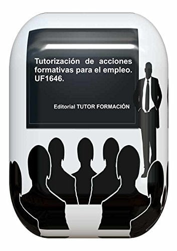TUTORIZACION DE ACCIONES FORMATIVAS PARA EL EMPLEO. UF1646., de GONZALEZ BARTOLOME | portada del libro