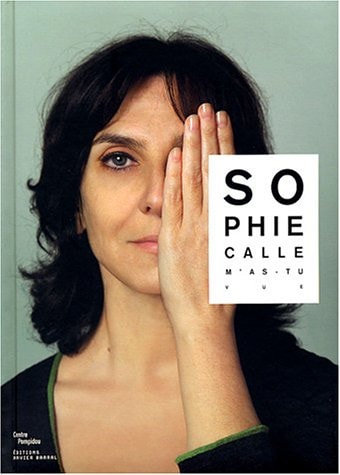 Sophie Calle - M as tu vue, de calle sophie | portada del libro