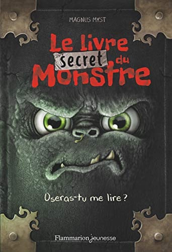 IVRE SECRET DU MONSTRE, de MYST MAGNUS | portada del libro