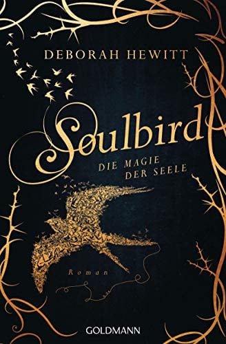 SOULBIRD DIE MAGIE DER SEELE, de HEWITT DEBORAH | portada del libro