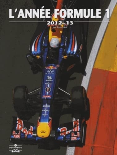 ANNEE FORMULE 1 2012-2013, de DOMENJOZ LUC | portada del libro