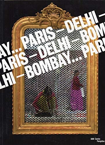 Paris - Delhi - Bombay, de Sophie Duplaix | portada del libro