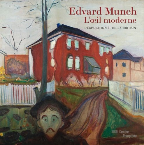 EDVARD MUNCH, L'OEIL MODERNE: L'EXPOSITION, de Angela Lampe | portada del libro