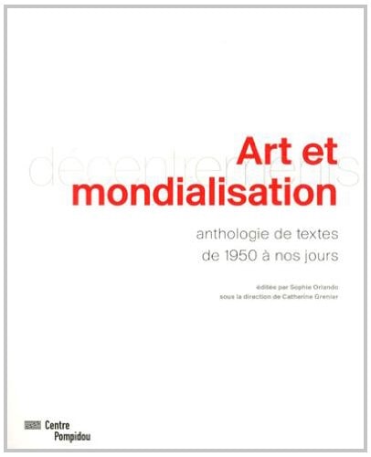 ART ET MONDIALISATION., de Sophie Orlando | portada del libro