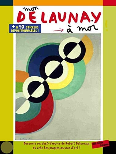 MON DELAUNAY A MOI!, de Anne Weiss | portada del libro