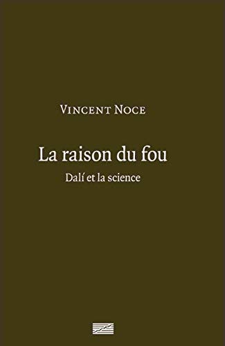LA RAISON DU FOU, de Vincent Noce | portada del libro
