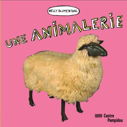 UNE ANIMALERIE, de Nelly Blumenthal (illustratrice).) | portada del libro