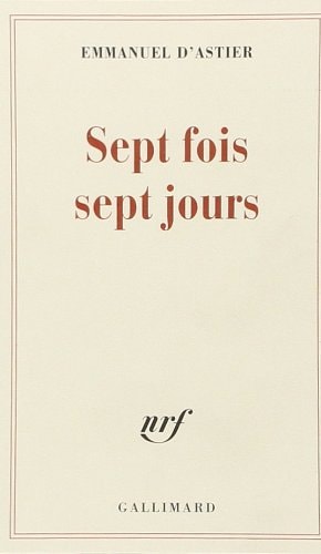 SEPT FOIS SEPT JOURS, de Astier | portada del libro
