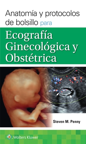 ANATOMIA Y PROTOCOLOS DE BOLSILLO PARA ECOGRAFIA GINECOLOGICA Y OBSTETRICA, de  | portada del libro
