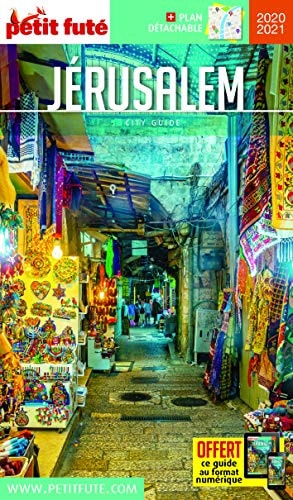 ERUSALEM 2020-2021 PETIT FUTE+OFFRE NUM, de Petit Futé | portada del libro