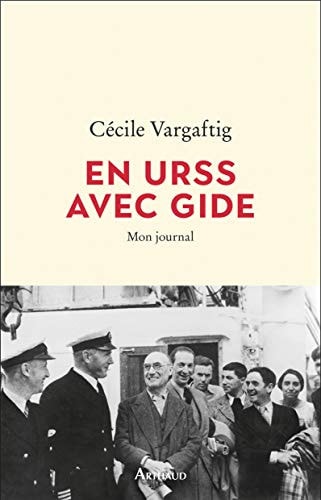 EN URSS AVEC GIDE MON JOURNAL, de Cécile Vargaftig | portada del libro