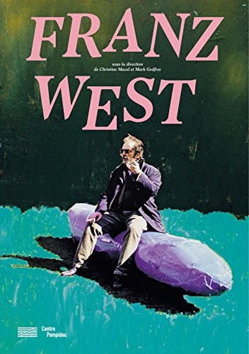 Franz West: Exhibition Catalogue, de SOUS LA DIRECTI | portada del libro