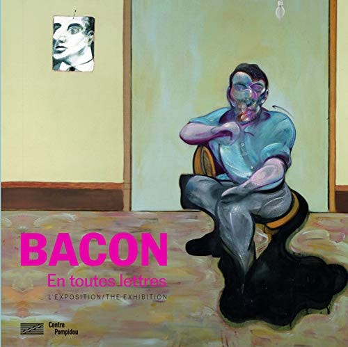 BACON EN TOUTES LETTRES ALBUM DE L'EXPOSITION, de Didier Ottinger | portada del libro
