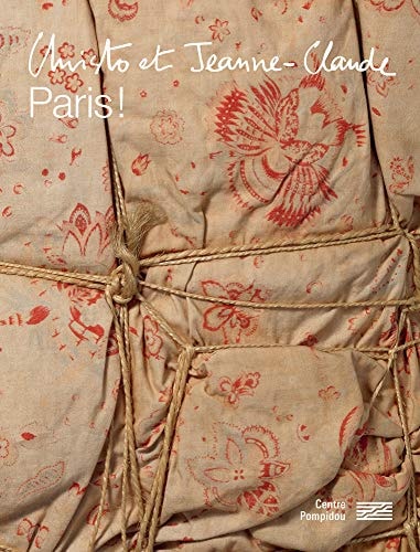 Christo Et Jeanne-Claude, Paris, de Sophie Duplaix | portada del libro