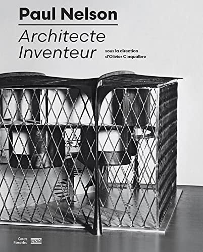 PAUL NELSON CATALOGUE DE L'EXPOSITION, de Paul Nelson | portada del libro