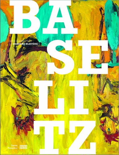 BASELITZ, de BERNARD BLISTEN | portada del libro